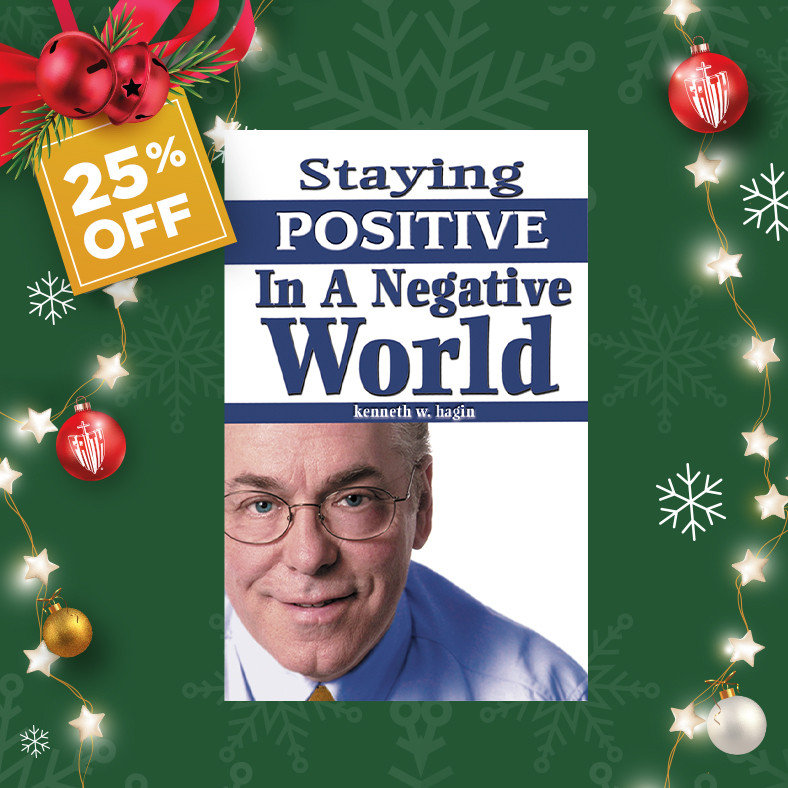 Staying Positive In A Negative World (Book)