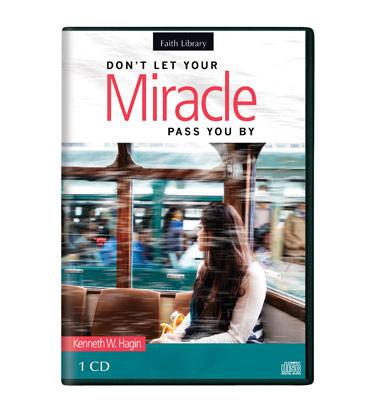 Don’t Let Your Miracle Pass You By (1 CD)