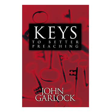 Keys To Better Preaching (Book)