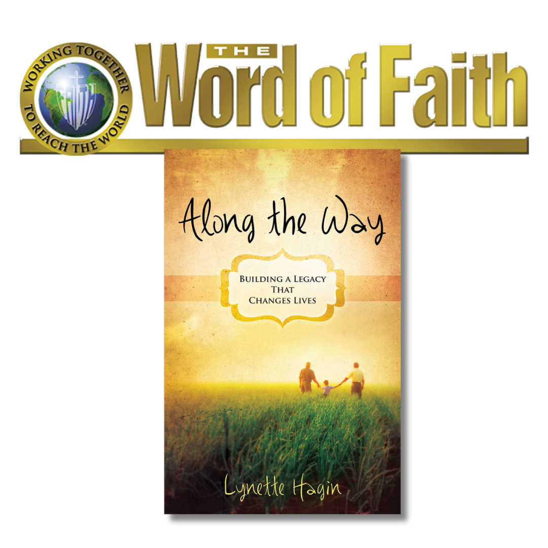 Along the Way: Building A Legacy That Changes Lives