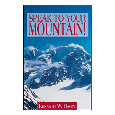 Speak To Your Mountain! (Book)