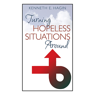 Turning Hopeless Situations Around (Book)