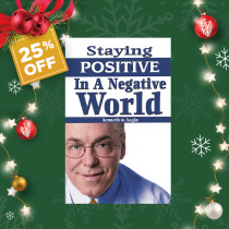 Staying Positive In A Negative World (Book)