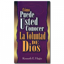 Cómo Puede Usted Conocer La Voluntad De Dios (How You Can Know the Will of God - Book)