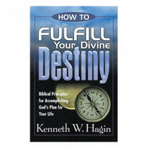 How To Fulfill Your Divine Destiny (Book)
