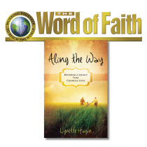Along the Way: Building A Legacy That Changes Lives