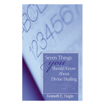 Seven Things You Should Know About Divine Healing (Book)