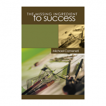 The Missing Ingredient To Success (Book)