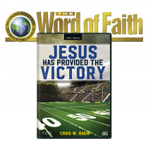 Jesus Has Provided the Victory