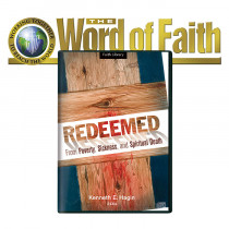 Redeemed From Poverty, Sickness, and Spiritual Death