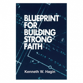 Blueprint For Building Strong Faith (Book)