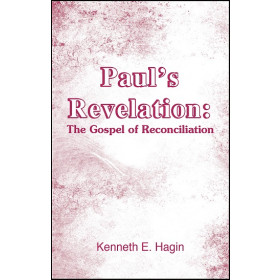 Paul's Revelation: Gospel of Reconciliation (Book)