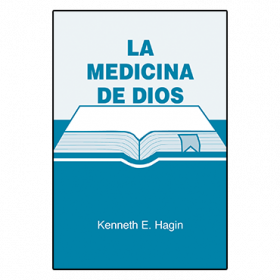 La Medicina de Dios (God's Medicine - Book)