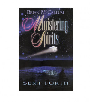 Ministering Spirits Sent Forth (Book)