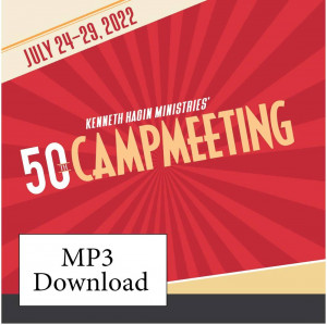 Kenneth W. Hagin - Thursday, July 28, 7:30 p.m. - Celebrating 50 Years of Campmeeting (1 MP3 DOWNLOAD)