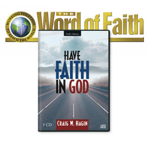 Have Faith in God