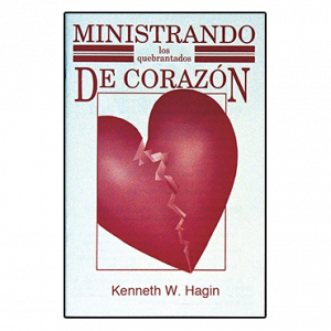 Ministrando los Quebrantados De Corazón (Ministering to the Brokenhearted - Book)