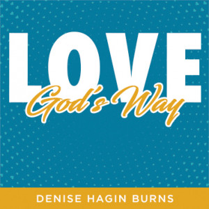 Love God's Way