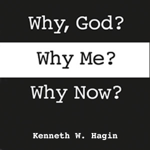 Why, God? Why Me? Why Now? (3 MP3 Downloads)