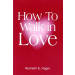 How To Walk in Love (Book)
