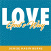 Love God's Way