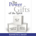 Spiritual Gifts: The Power Gifts of the Spirit (4 MP3 Downloads)