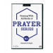 Praying With All Kinds of Prayer Series—Volume 5 (4 CDs)